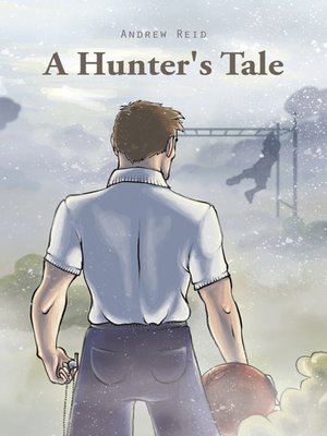cover image of A Hunter's Tale